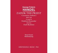 Zadok the Priest, HWV 258: Vocal score