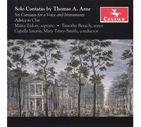 Zadori - Arne: Solo Cantatas: including The School of Anacreon, Delia, Frolick and Free, The Morning, Lydia (after Sappho), Bacchus and Ariadne and Advice to Chloe
