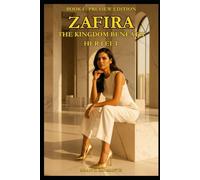 ZAFIRA - BOOK I “THE KINGDOM BENEATH HER FEET”