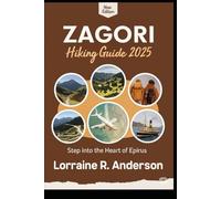 Zagori Hiking Guide 2025: step into the hearth of Epirus