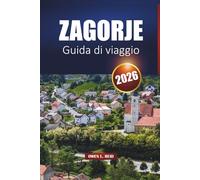 Zagorje Guida Di Viaggio 2026: Scoprite la campagna croata con castelli, terme, strade del vino, sentieri escursionistici ed esperienze culturali