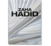 Zaha Hadid: Complete Works 1979-Today. 45th Ed. (45th Edition)