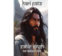 Zahir Singh: Der einsame Löwe findet sein Schicksal im Himalaja