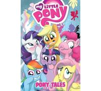 Zahler, Thom - My Little Pony: Pony Tales Volume 1