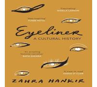 Zahra Hankir Eyeliner Paperback Book Zahra Hankir Multicolor