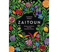 Zaitoun: Recipes and Stories from the Palestinian Kitchen