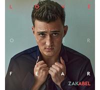 Zak Abel - Love Over Fear