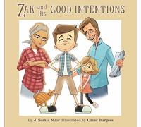 Zak and His Good Intentions
