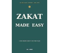 Zakat Made Easy: A New Muslim's Guide to the Third Pillar (The New Muslim Companion)