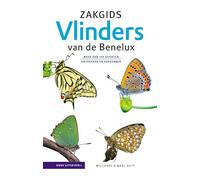 Zakgids vlinders van de Benelux: meer dan 100 soorten ontdekken en herkennen