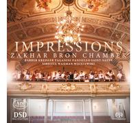 Zakhar Bron Chamber - Impressions - Works by Sibelius/Saint-Saëns/Waxman/Barber/et al.