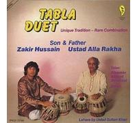 Zakir Hussain/Alla Rakha - Tabla Duet: Unique Tradition-Rare Combination