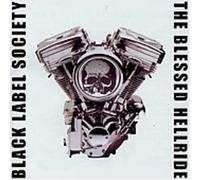 Zakk Wylde & Black Label Society - The Blessed Hellride + Bonus