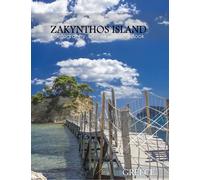 ZAKYNTHOS ISLAND GREECE Photography Coffee Table Book Tourists Attractions: A vibrant Tour of Zakynthos Island,Greece Photography Coffee Table Book: ... Images (8.5"*11") Paperback.June 16,2023.