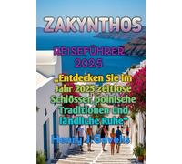ZAKYNTHOS REISEFÜHRER 2025