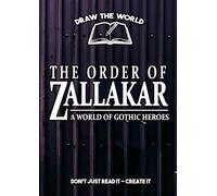 Zallakar: Draw The World (Draw The World - By M.A Walter)