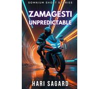 Zamagesti Unpredictable: An Artificial Intelligence Urban Action Short Read. (Somnium Short Stories)