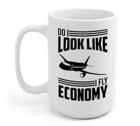 Zaman Hassan Do I Look Like I Fly Economy Funny First Class Traveling Coffee Mug For Men Women (15 oz, White)