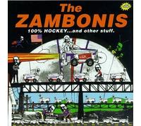 Zambonis - 100 Percent Hockey & Other Stu