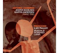 Zambrini, Antonio - Trio- - Pinocchio E Altri..