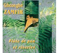 Zamfir,Gheorghe - Flute de Pan et Reveries