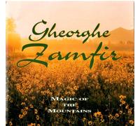 Zamfir Gheorghe - Magic of the Mountains