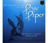 Zamfir Gheorghe - Tranquil Sound of the Pan Pipe