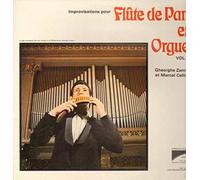Zamfir Gheorghe und Marcel Cellier - Improvisations Flûte De Pan Et Orgue