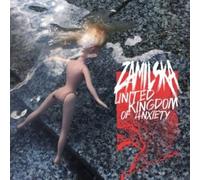 ZAMILSKA - UNITED KINGDOM OF ANXIETY