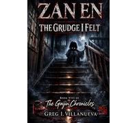 Zan en The Grudge I Felt: 8 (The Gaijin Chronicles)