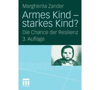 Zander - Armes Kind - starkes Kind Die Chance der Resilienz - New p - X555z