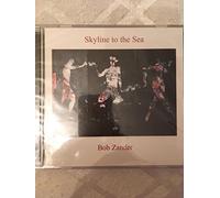 Zander, Bob - Skyline to the Sea