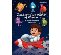 Zander’s Five Worlds of Wonder: A Gentle Story About Personalities