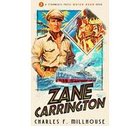 Zane Carrington: Stormgate Quick Read Book (Stormgate Quick Reads Book)
