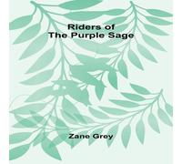 Zane Grey Riders of the Purple Sage Paperback Book Zane Grey Multicolor