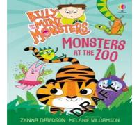 Zanna Davidson Billy & the Mini Monsters: Monsters at the Zoo Paperback Book Zanna Davidson Multicolor