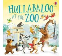 Zanna Davidson Hullabaloo at the Zoo Paperback Book Zanna Davidson Multicolor