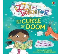 Zanna Davidson Izzy the Inventor & the Curse of Doom Paperback Book Zanna Davidson Multicolor