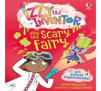 Zanna Davidson Izzy the Inventor & the Scary Fairy Paperback Book Zanna Davidson Multicolor