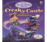 Zanna Davidson Sticker Dolly Stories: Creaky Castle: A Halloween Special Zanna Davidson Multicolor