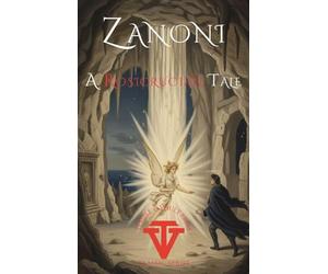 Zanoni A Rosicrucian Tale: Annotated Edition (Temple & Vault Classic)