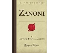 Zanoni (Forgotten Books)