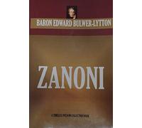 Zanoni (Timeless Wisdom Collection)