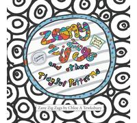 Zany Zig Zags and Other Playful Patterns: Chunky Square format coloring book with mesmerizing hand drawn illustrations for relaxation and fun. (Super Novelty Coloring)