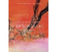 Zao Wou-Ki - Catalogue raisonné des peintures: 1975-2008 (3)
