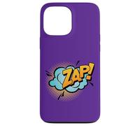 Zap! Funny Saying Gift Case for iPhone 13 Pro Max