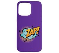 Zap! Funny Saying Gift Case for iPhone 15 Pro Max