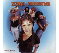 Zap Mama - A Ma Zone