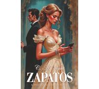 Zapatos: La historia de una Cenicienta moderna