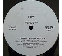Zapp - It Doesn't Really Matter-12"